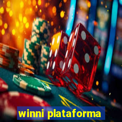 winni plataforma